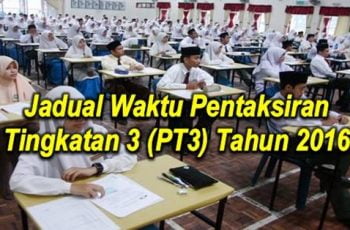 Jadual Waktu Pentaksiran Tingkatan 3 PT3 Tahun 2016