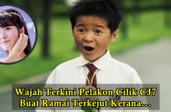 wajah terkini pelakon cj7