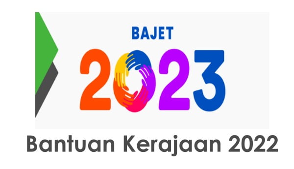 Senarai Bantuan Kerajaan 2022/2023 Terkini dan Cara Semakan 1 bantuan kerajaan 2022